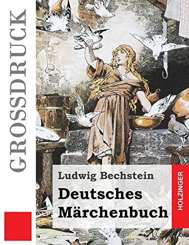 Deutsches Märchenbuch (Großdruck) von Createspace Independent Publishing Platform